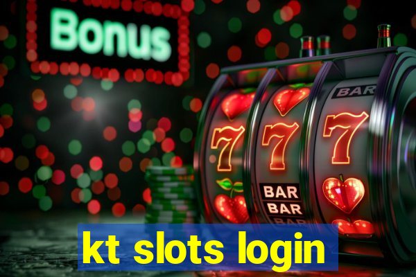 kt slots login